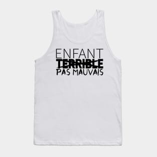 Enfant Pas Mauvais Tank Top